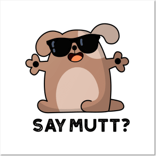 Mutts Up Cute Cool Dog Pun Posters and Art